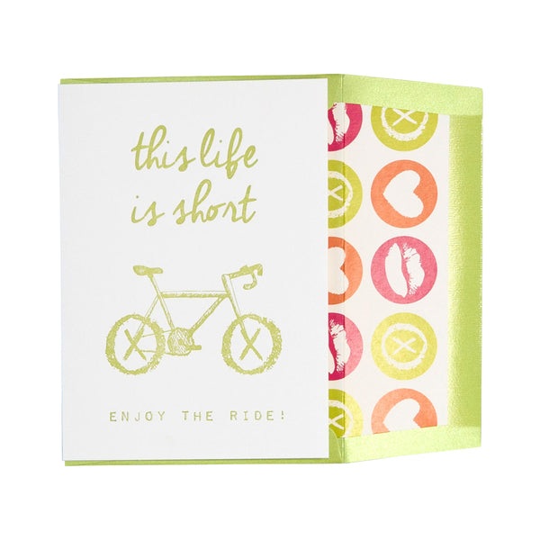 ‘This life is short, enjoy the ride’ letterpress greeting card